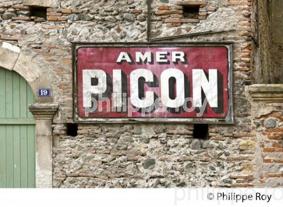 PUBLICITE APERITIF PICON, VILLAGE DE CAZERES-SUR-GARONNE,  COMMINGES. (31F03728.jpg)