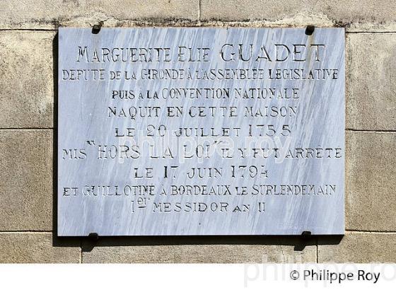 MAISON NATALE DE  MARGUERITE ELIE GUADET, CITE DE SAINT-EMILION, GIRONDE (33F31428.jpg)